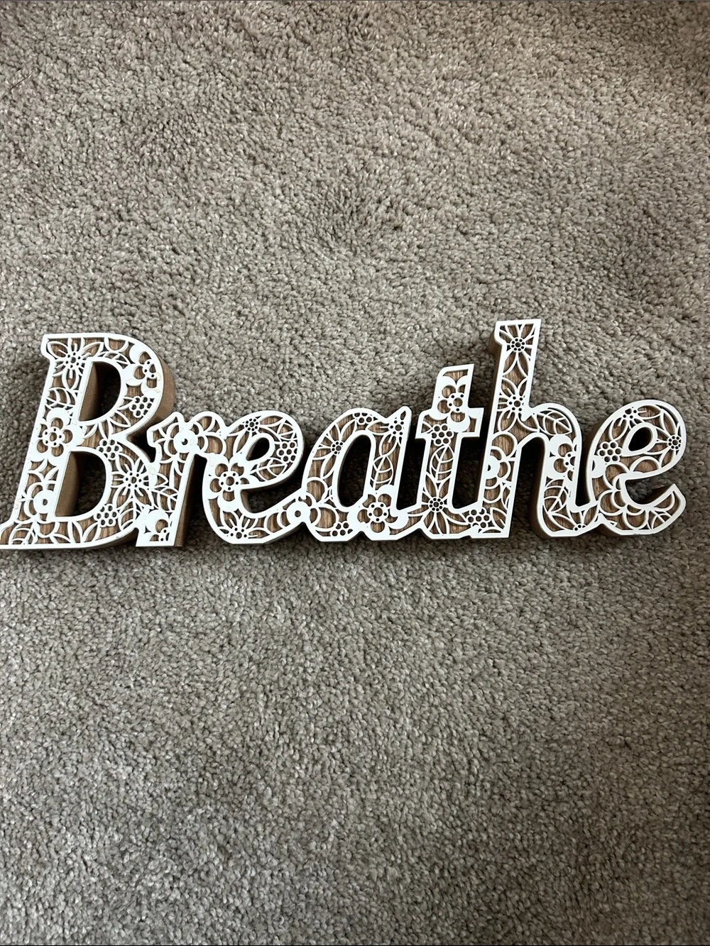 'Breathe' Decorative cut out wood Sign